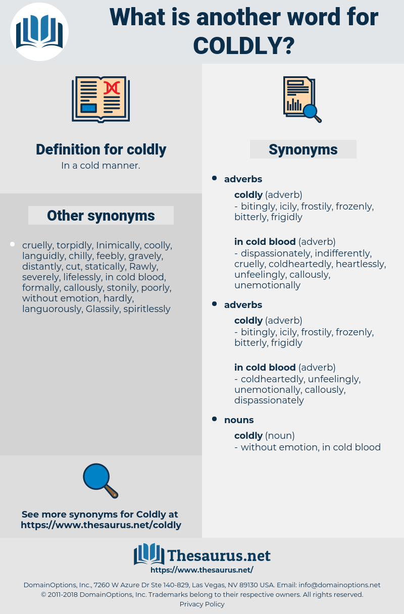 coldly, synonym coldly, another word for coldly, words like coldly, thesaurus coldly