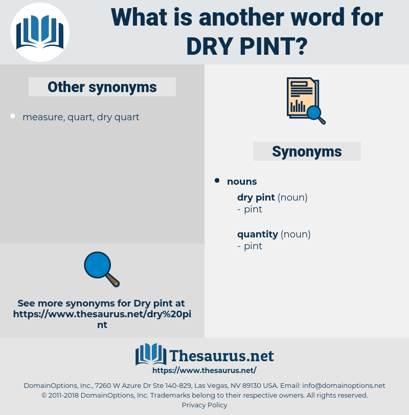 dry pint, synonym dry pint, another word for dry pint, words like dry pint, thesaurus dry pint