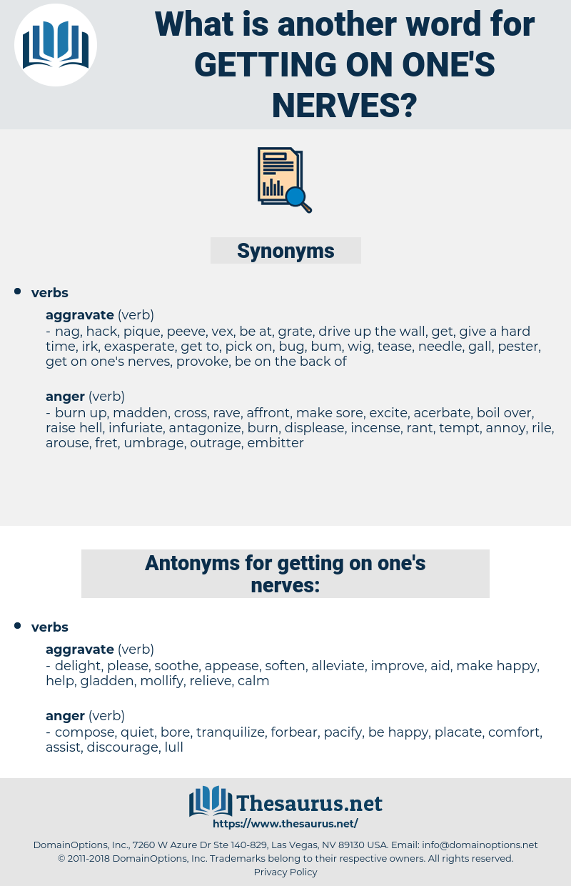 getting on one's nerves, synonym getting on one's nerves, another word for getting on one's nerves, words like getting on one's nerves, thesaurus getting on one's nerves