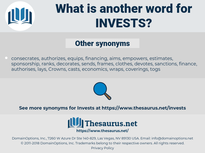 invests, synonym invests, another word for invests, words like invests, thesaurus invests