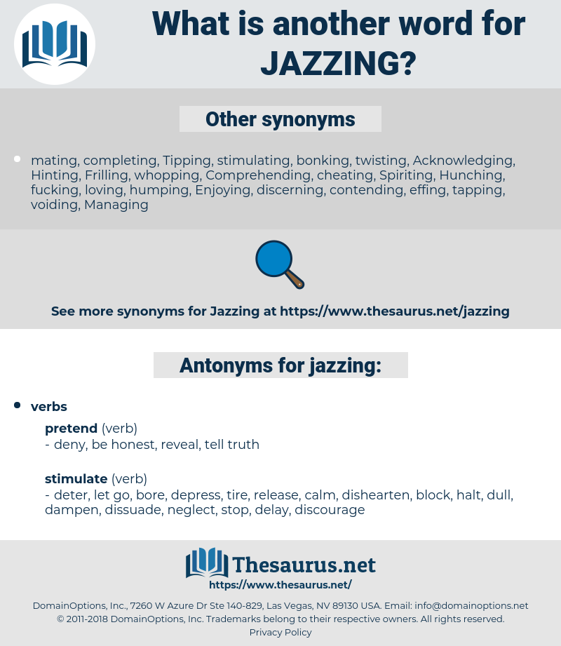 jazzing, synonym jazzing, another word for jazzing, words like jazzing, thesaurus jazzing