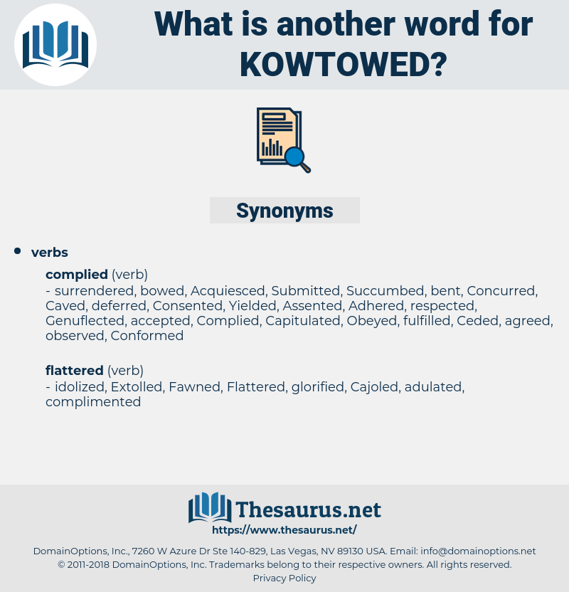 kowtowed, synonym kowtowed, another word for kowtowed, words like kowtowed, thesaurus kowtowed