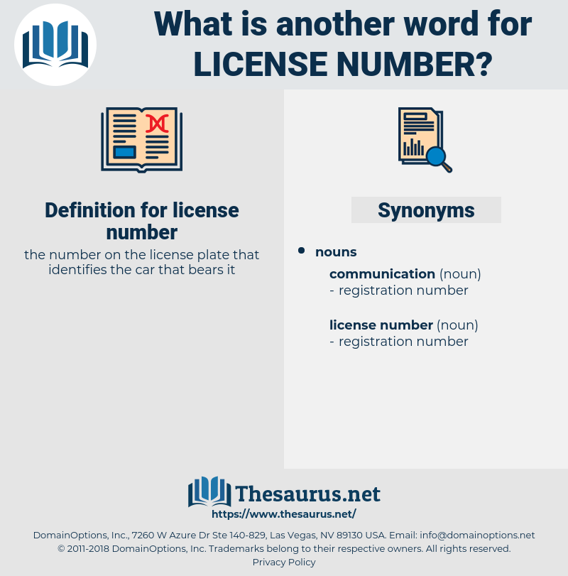 license number, synonym license number, another word for license number, words like license number, thesaurus license number