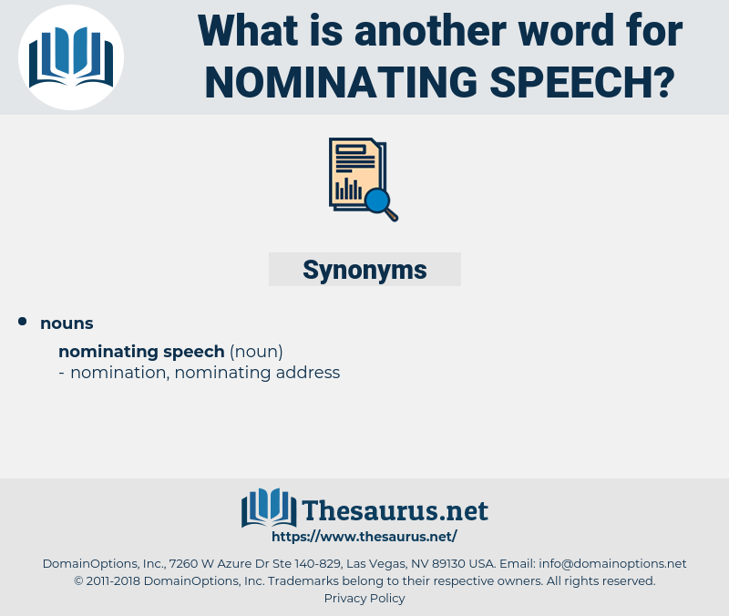 nominating speech, synonym nominating speech, another word for nominating speech, words like nominating speech, thesaurus nominating speech