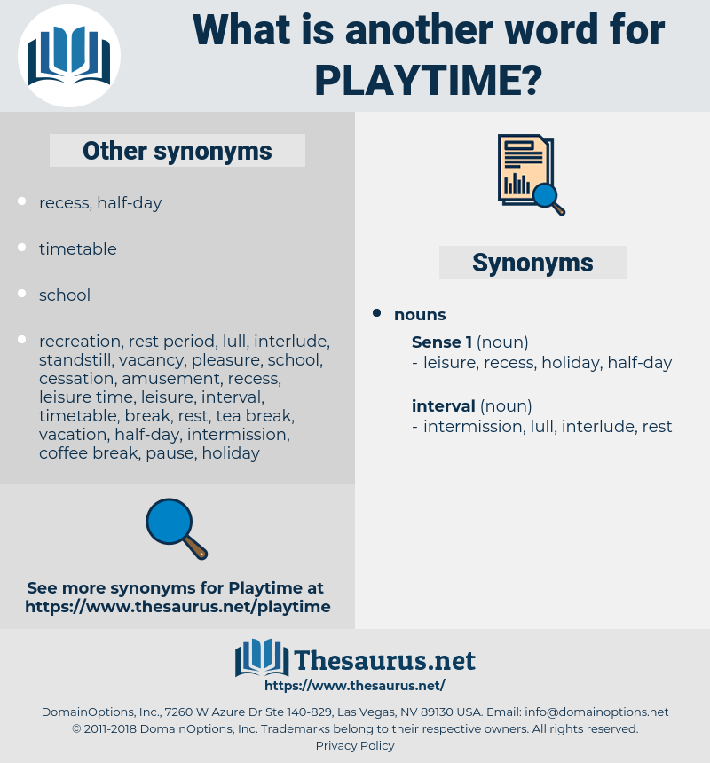 playtime, synonym playtime, another word for playtime, words like playtime, thesaurus playtime