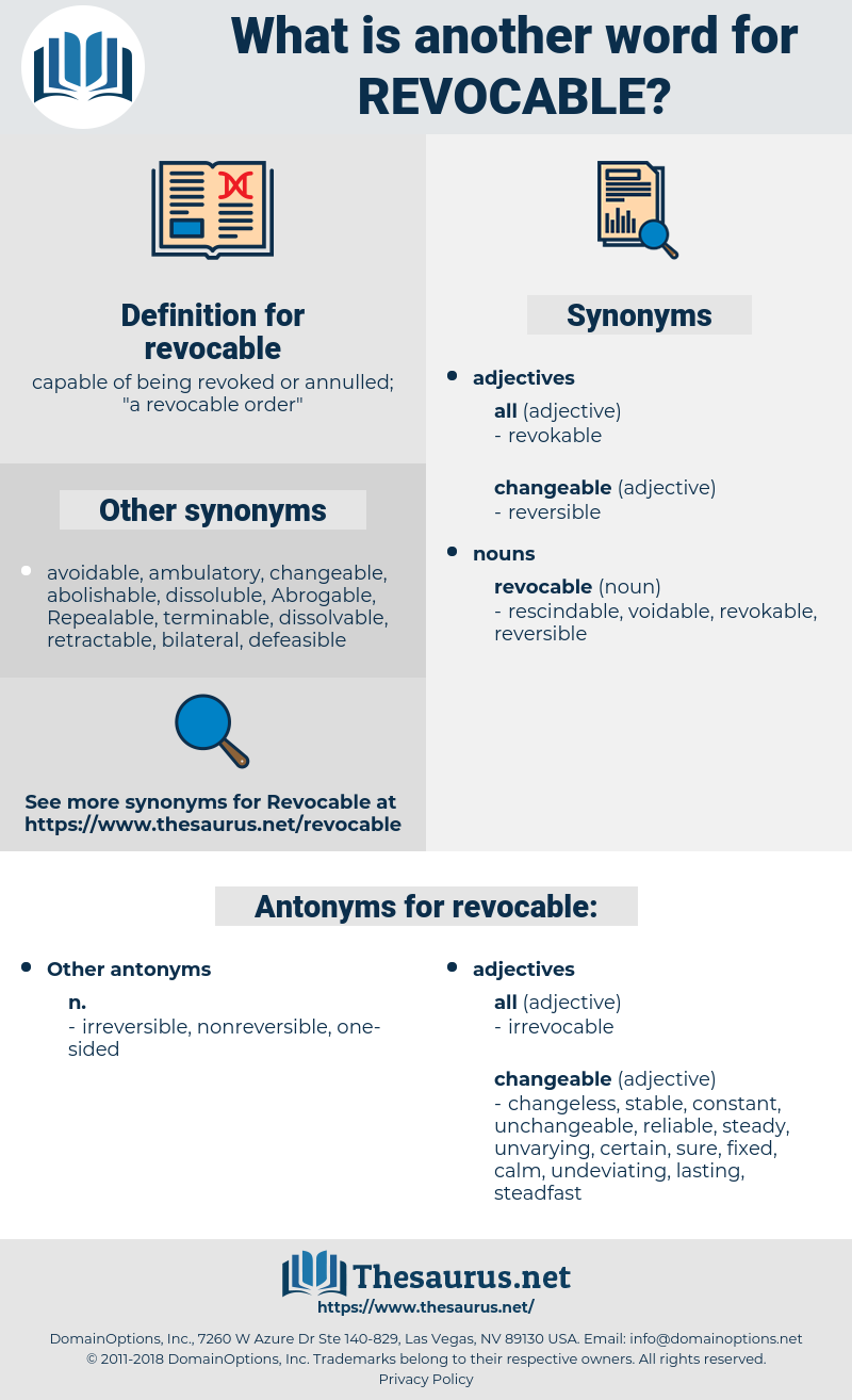 revocable, synonym revocable, another word for revocable, words like revocable, thesaurus revocable