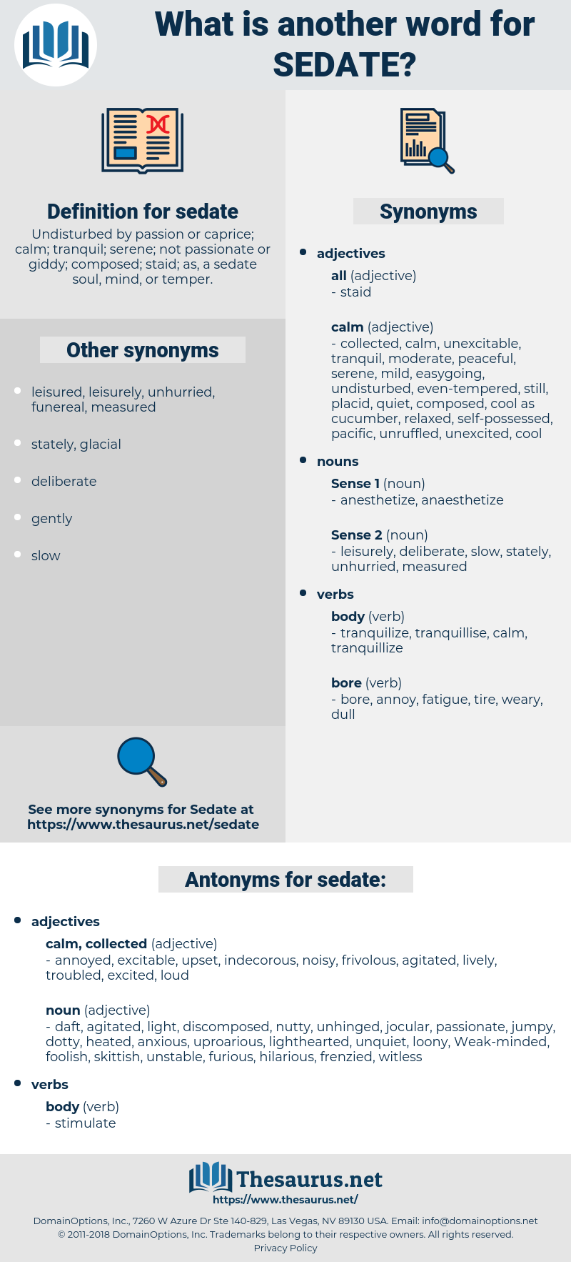 sedate, synonym sedate, another word for sedate, words like sedate, thesaurus sedate