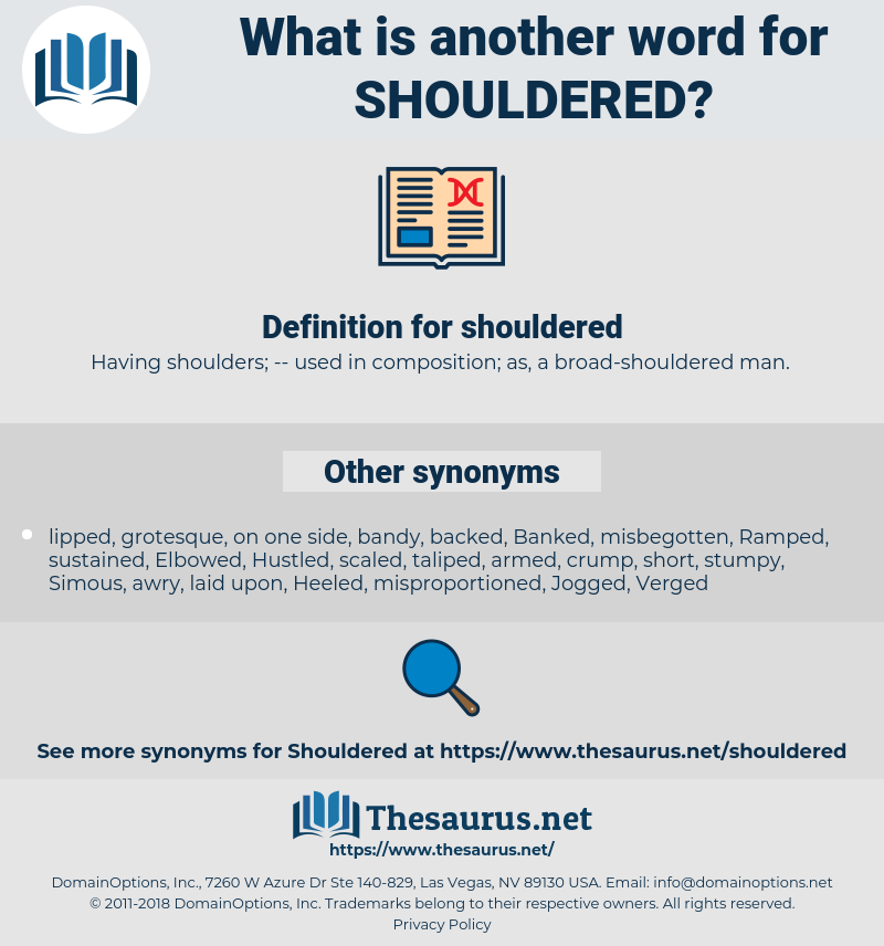 shouldered, synonym shouldered, another word for shouldered, words like shouldered, thesaurus shouldered