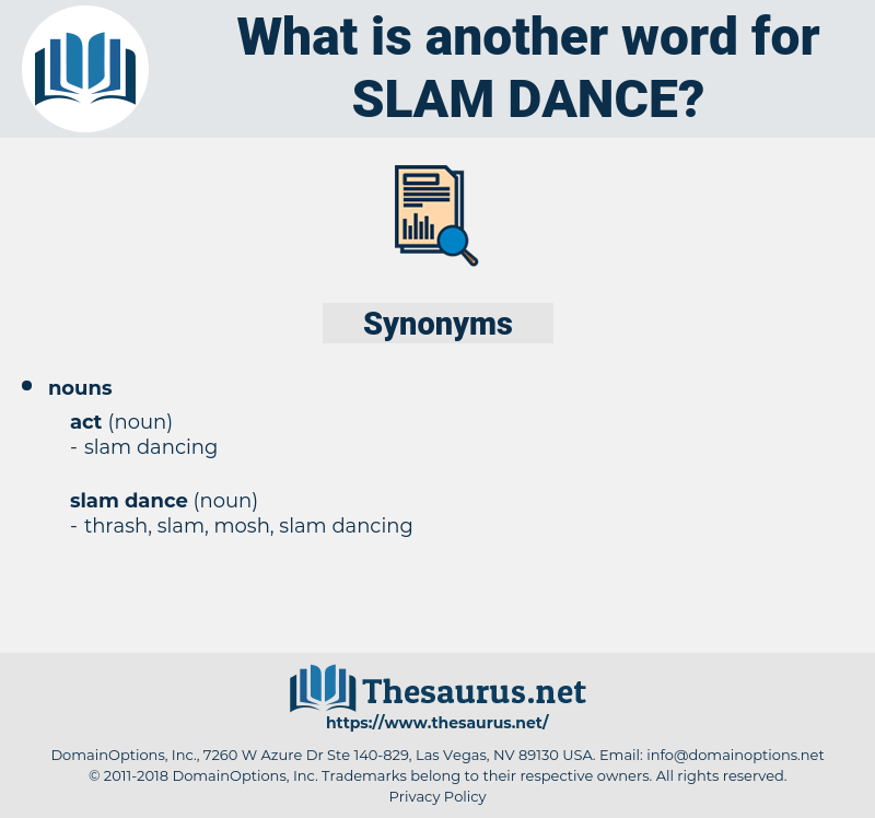 slam dance, synonym slam dance, another word for slam dance, words like slam dance, thesaurus slam dance