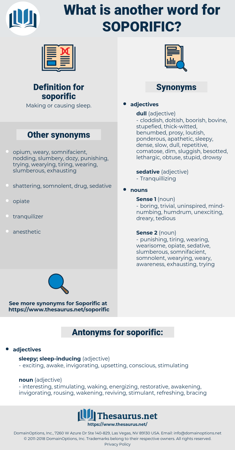 soporific, synonym soporific, another word for soporific, words like soporific, thesaurus soporific