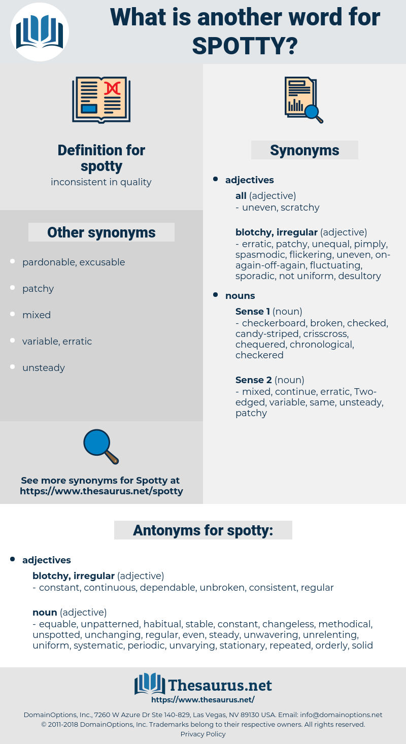 spotty, synonym spotty, another word for spotty, words like spotty, thesaurus spotty