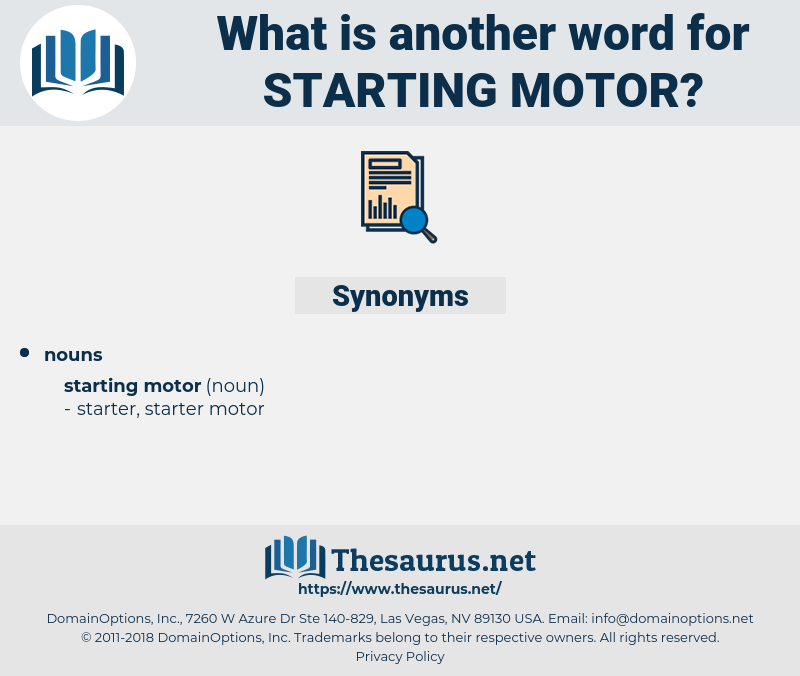 starting motor, synonym starting motor, another word for starting motor, words like starting motor, thesaurus starting motor