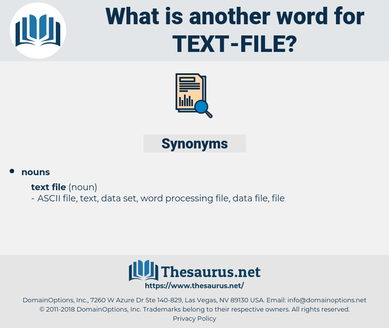 text file, synonym text file, another word for text file, words like text file, thesaurus text file