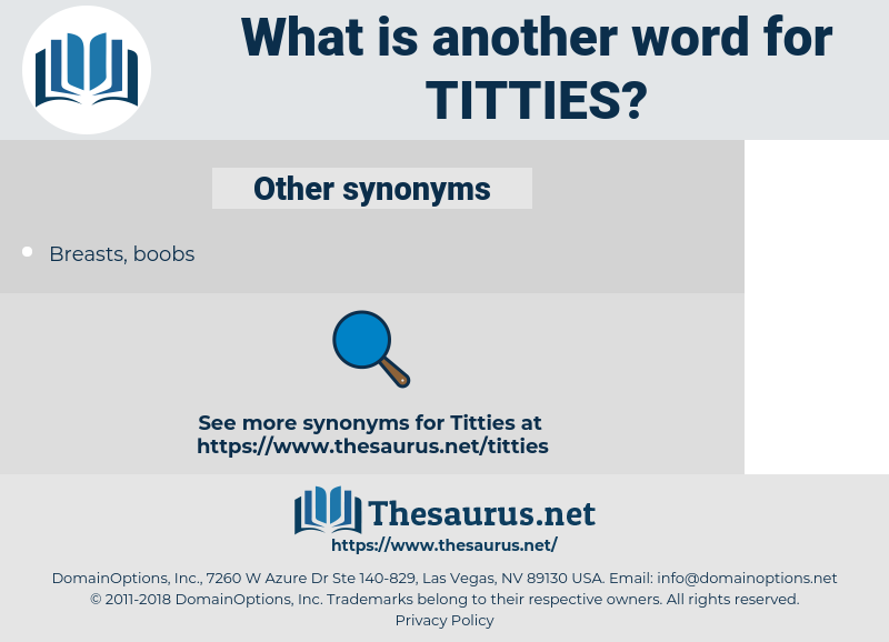 titties, synonym titties, another word for titties, words like titties, thesaurus titties