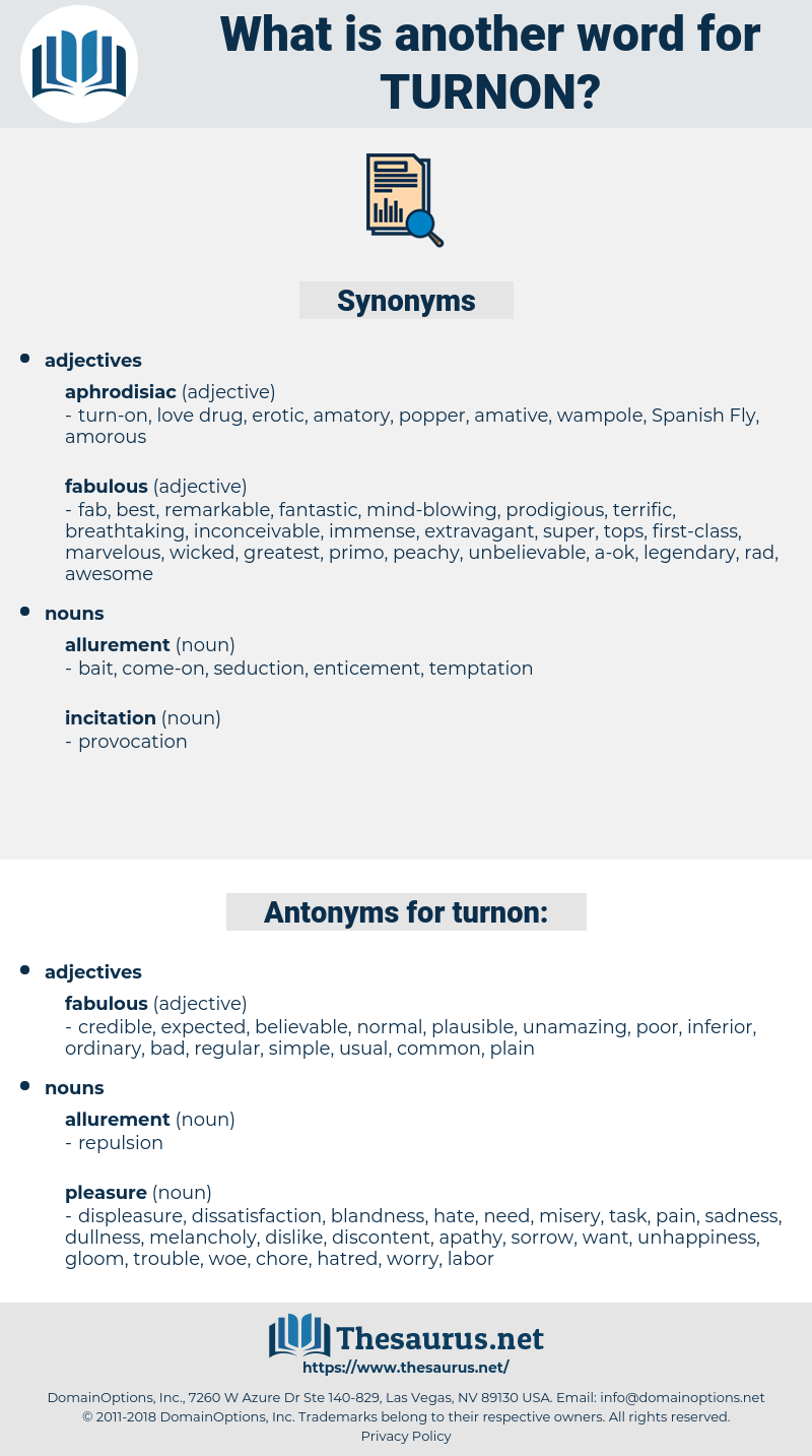 turnon, synonym turnon, another word for turnon, words like turnon, thesaurus turnon