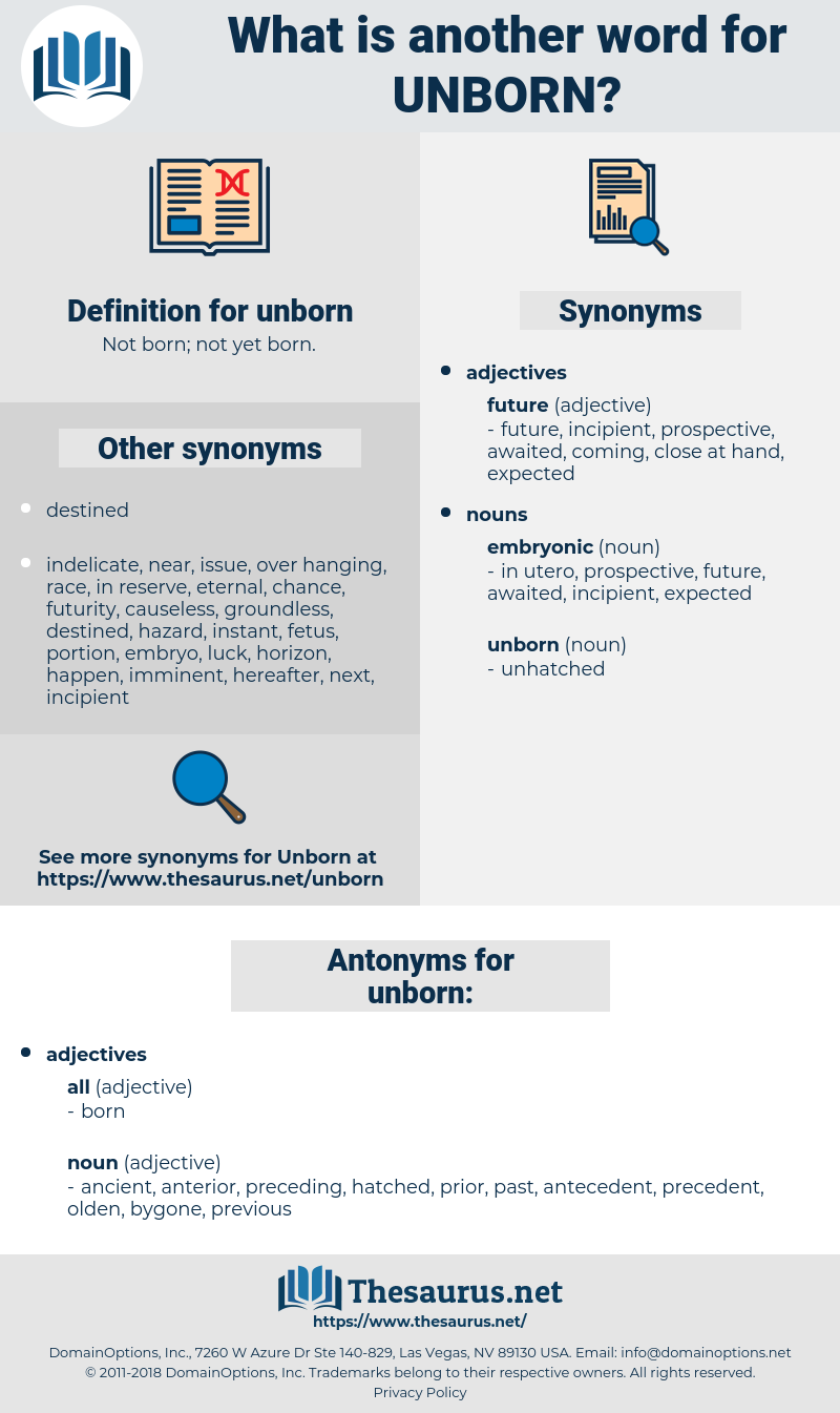 unborn, synonym unborn, another word for unborn, words like unborn, thesaurus unborn