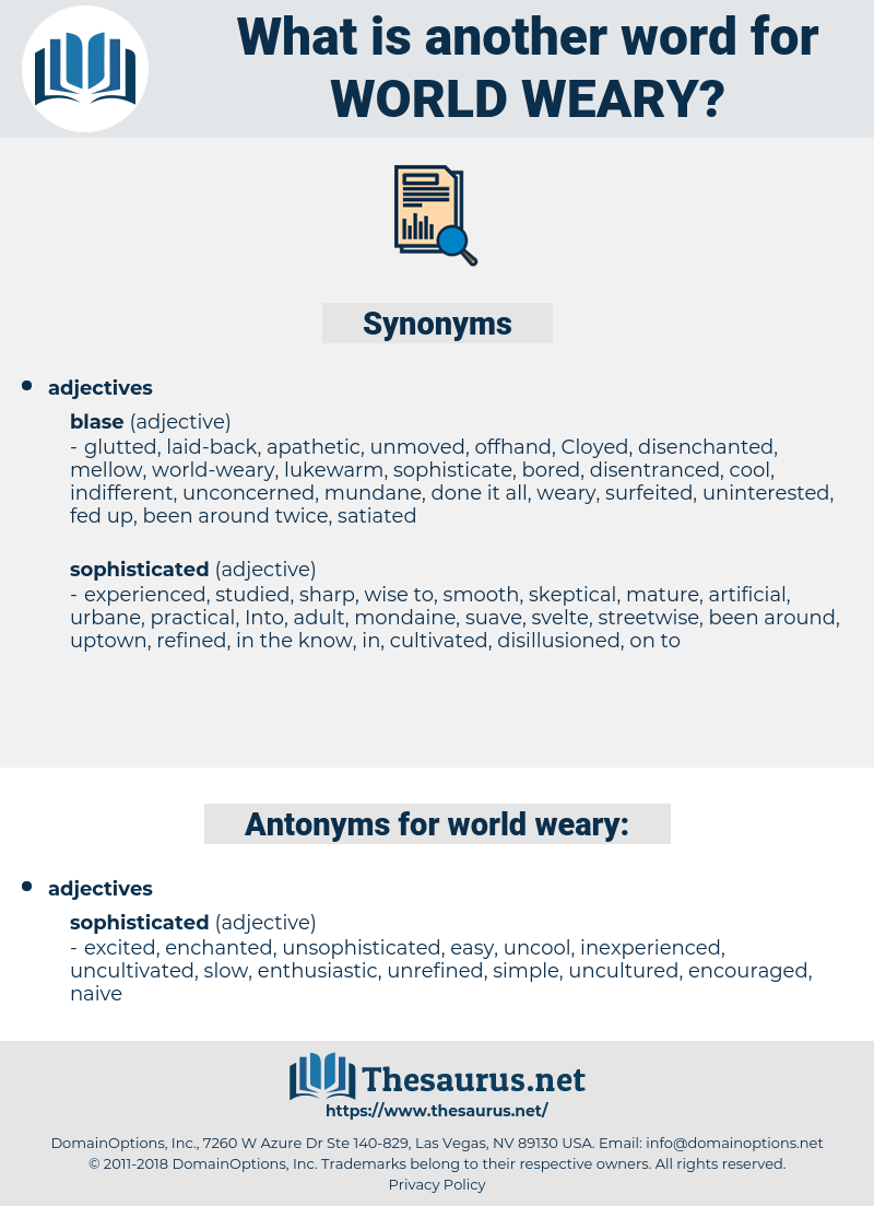 world-weary, synonym world-weary, another word for world-weary, words like world-weary, thesaurus world-weary