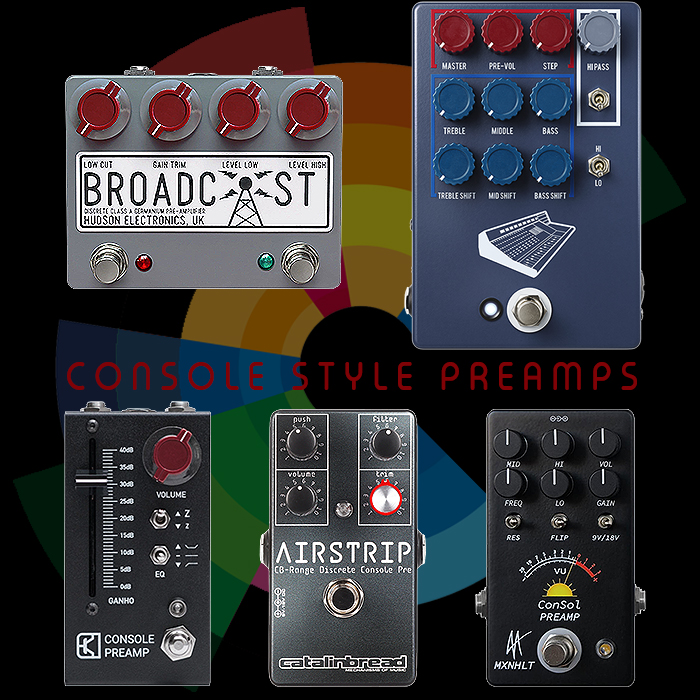 5 Cool Console Style Preamp Pedals