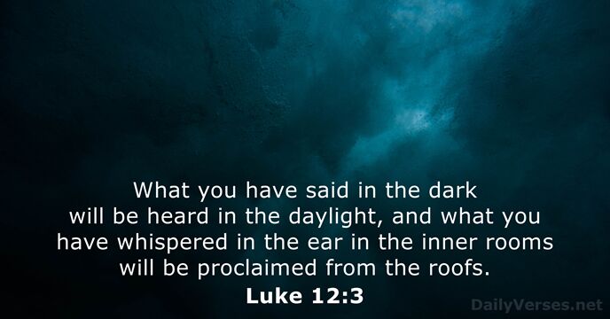 Luke 12:3