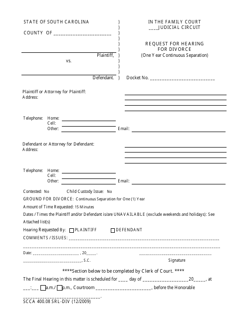 Form SCCA400.08 SRL-DIV Request for Hearing for Divorce (One Year Continuous Separation) - South Carolina