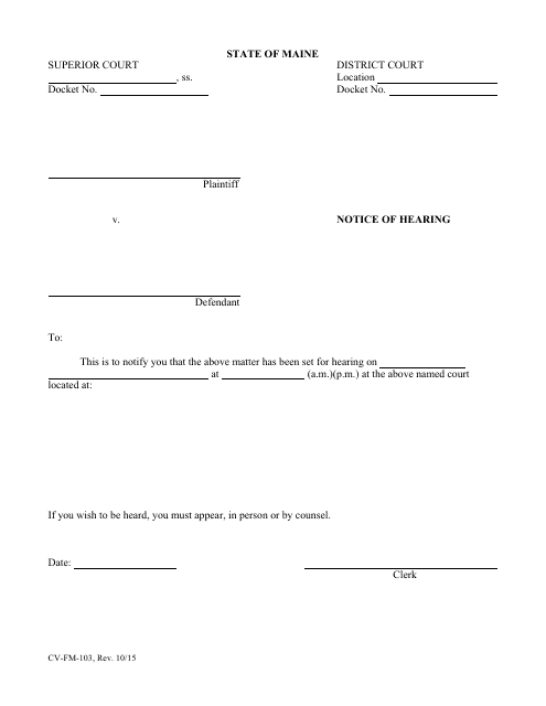 Form CV-FM-103 Notice of Hearing - Maine