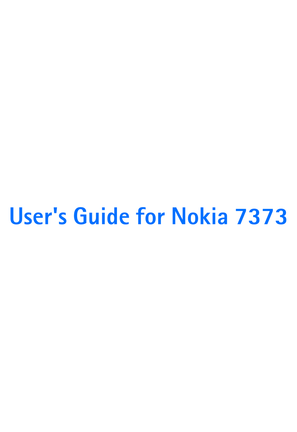 NOKIA 7373 USER MANUAL Pdf Download | ManualsLib