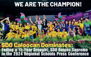 SDO Caloocan Dominates: Ending a 15-Year Drought, SDO Reigns Supreme in the 2024 Regional Schools Press Conference