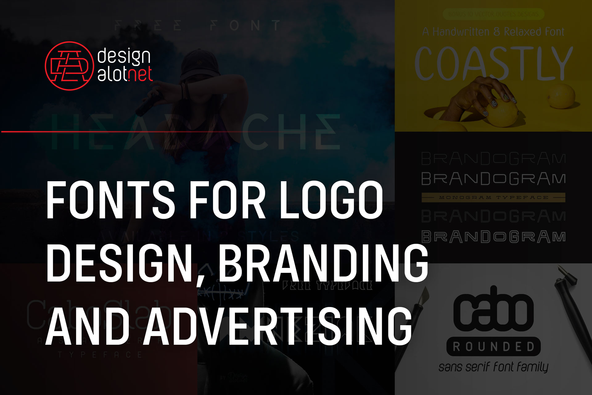 fonts-for-logo-design-branding-advertising-designalot » Design a Lot