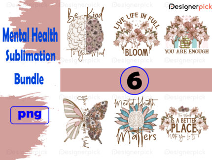 Mental Health Sublimation Bundle, Mental Health Png