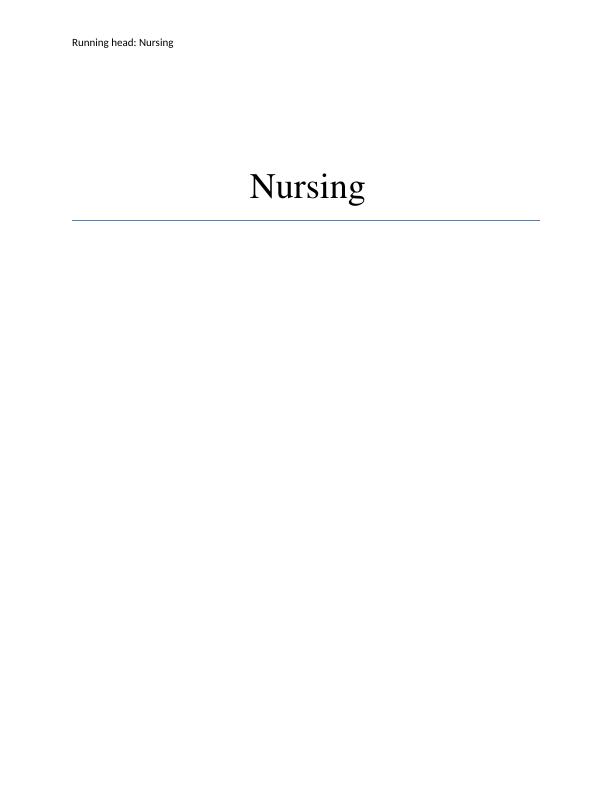 Bullying and Incivility in Nursing: A Literature Review | Desklib