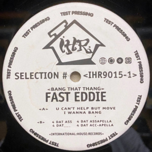 Fast Eddie-Bang That Thang