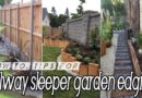 How-to & 19 Ideas for Railway Sleepers Garden Edging