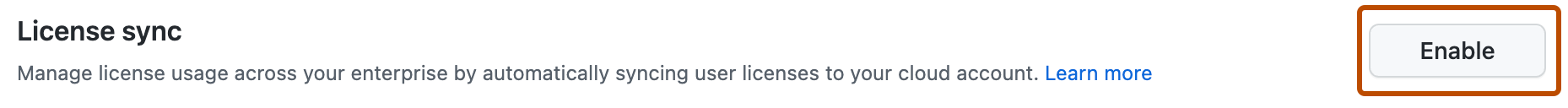 GitHub Connect ページの [ライセンス同期] オプションのスクリーンショット。 [有効] ボタンがオレンジ色の枠線で囲まれています。
