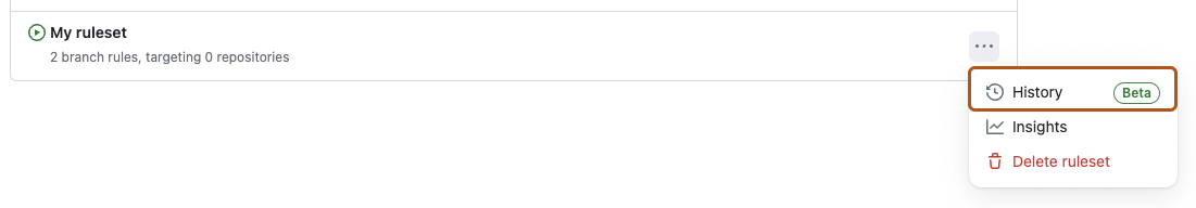 Captura de pantalla de la página de conjuntos de reglas del repositorio. Debajo de un botón etiquetado con tres puntos, una opción con la etiqueta «Historial» está resaltada en naranja.