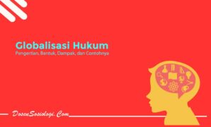 Pengertian Globalisasi Hukum