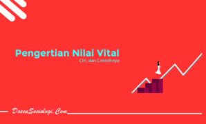 Pengertian Nilai Vital