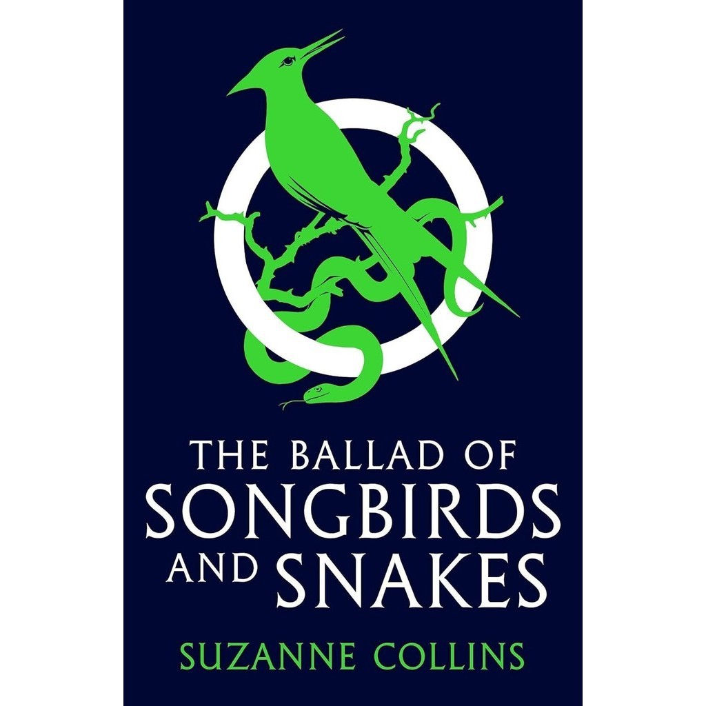 Asia Books หนังสือภาษาอังกฤษ BALLAD OF SONGBIRDS AND SNAKES, THE ...