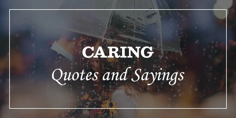 caring quotes for someone special