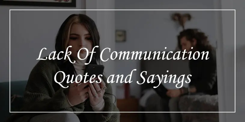 lack of communication quotes