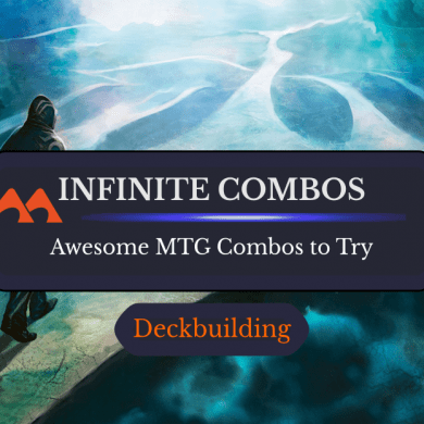 Infinite Combos in MTG: 37 Awesome Combos to Try