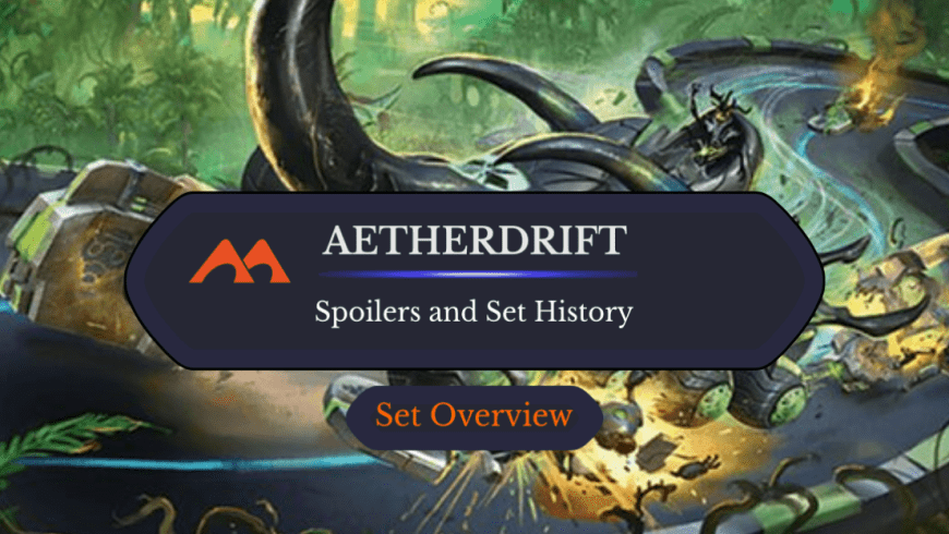 Aetherdrift Spoilers and Set Information