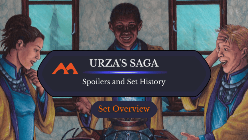 Urza’s Saga Spoilers and Set Information