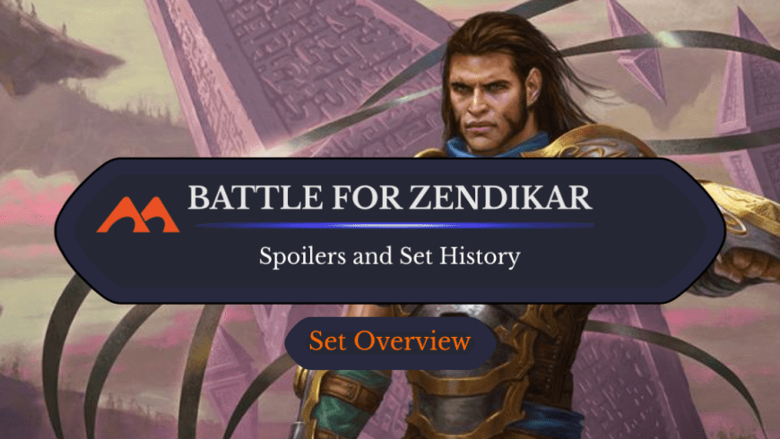 Battle for Zendikar Spoilers and Set Information