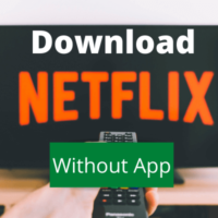 How to Download Netflix Titles without Netflix App [2025]