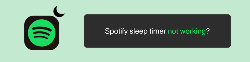  Spotify sleep timer not working