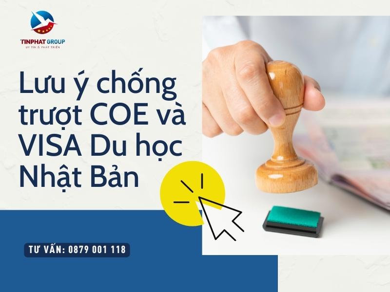 Lưu ý chống trượt COE và VISA Du học Nhật Bản