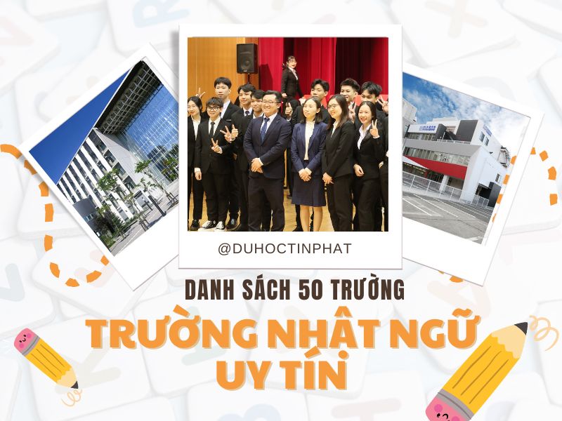 Bạn đã biết tới 50 trường Nhật ngữ uy tín tại Nhật Bản chưa?