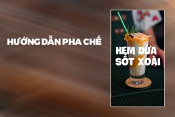 Hướng dẫn pha chế Kem Dừa Sốt Xoài