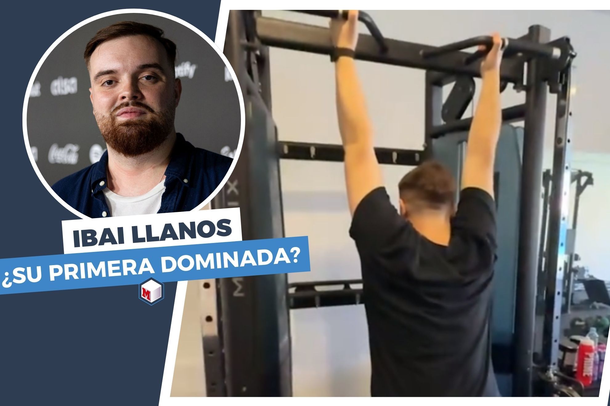 �Ibai Llanos consigue hacer su primera dominada?