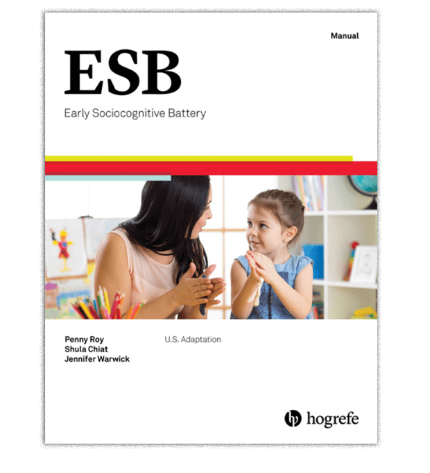 Early Sociocognitive Battery (ESB)